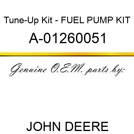 Tune-Up Kit - FUEL PUMP KIT A-01260051