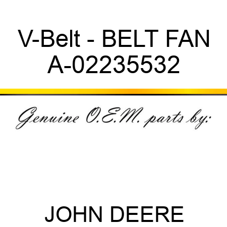 V-Belt - BELT, FAN A-02235532