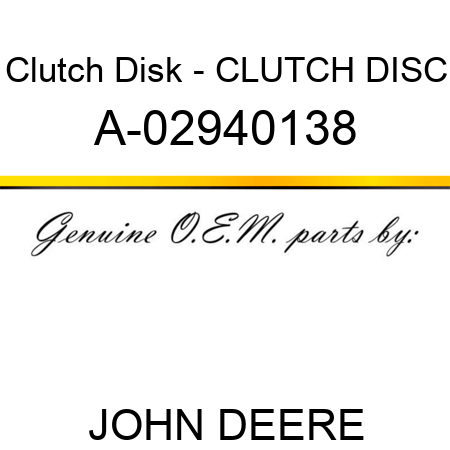 Clutch Disk - CLUTCH DISC A-02940138