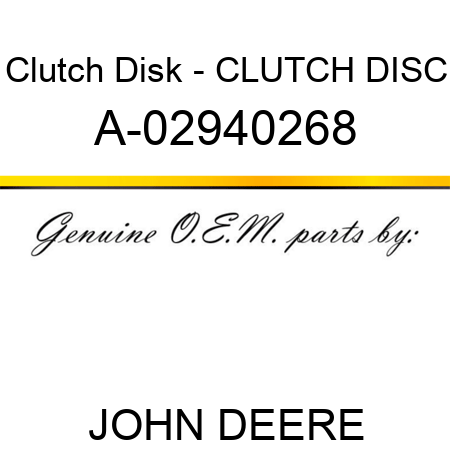 Clutch Disk - CLUTCH DISC A-02940268