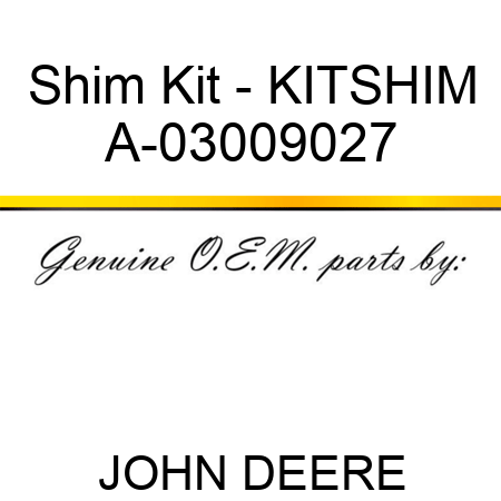 Shim Kit - KIT,SHIM A-03009027