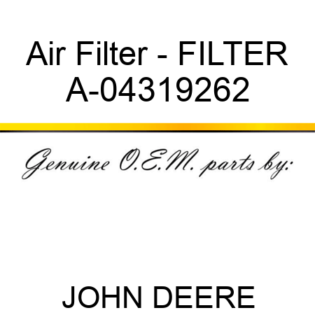 Air Filter - FILTER A-04319262