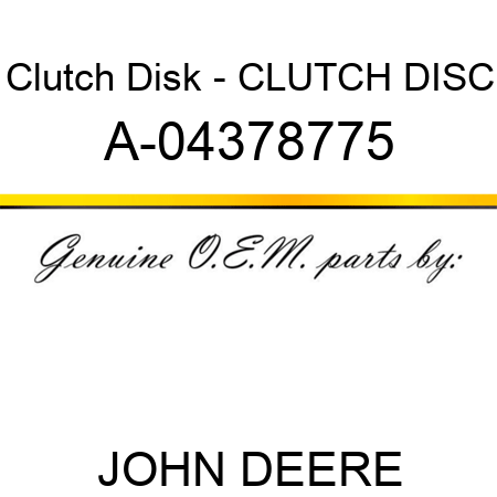 Clutch Disk - CLUTCH DISC A-04378775