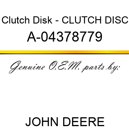 Clutch Disk - CLUTCH DISC A-04378779