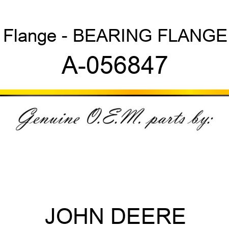 Flange - BEARING FLANGE A-056847