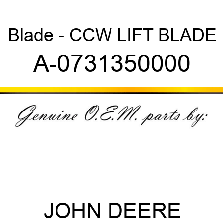 Blade - CCW LIFT BLADE A-0731350000