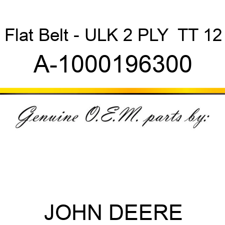 Flat Belt - ULK, 2 PLY,  TT, 12 A-1000196300
