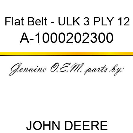 Flat Belt - ULK, 3 PLY, 12 A-1000202300