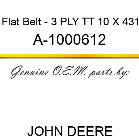 Flat Belt - 3 PLY, TT, 10 X 431 A-1000612
