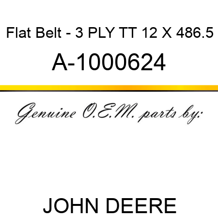 Flat Belt - 3 PLY, TT, 12 X 486.5 A-1000624