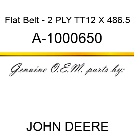 Flat Belt - 2 PLY, TT,12 X 486.5 A-1000650