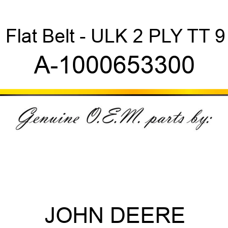 Flat Belt - ULK, 2 PLY, TT, 9 A-1000653300