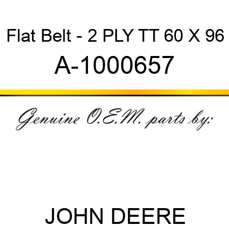 Flat Belt - 2 PLY, TT, 60 X 96 A-1000657