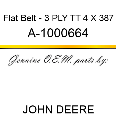 Flat Belt - 3 PLY, TT, 4 X 387 A-1000664