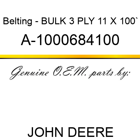Belting - BULK, 3 PLY, 11 X 100` A-1000684100