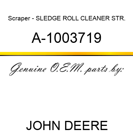 Scraper - SLEDGE ROLL CLEANER STR. A-1003719