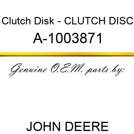 Clutch Disk - CLUTCH DISC A-1003871