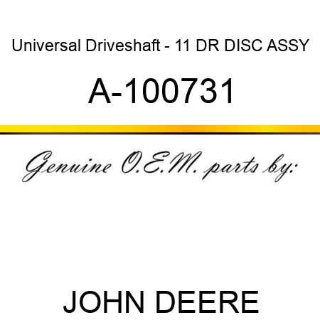 Universal Driveshaft - 11 DR DISC ASSY A-100731