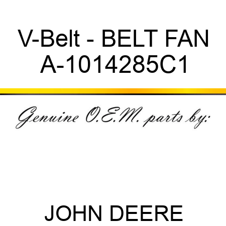 V-Belt - BELT, FAN A-1014285C1