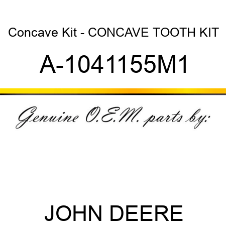 Concave Kit - CONCAVE TOOTH KIT A-1041155M1