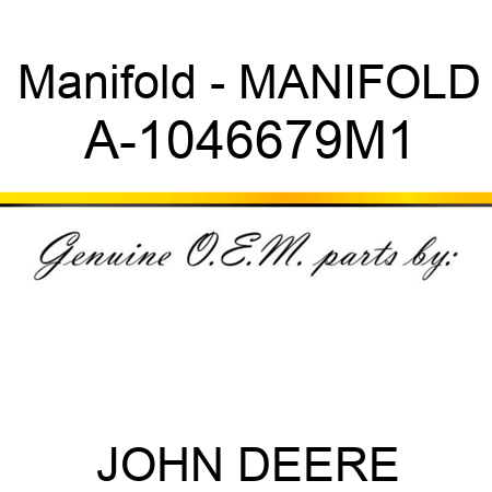 Manifold - MANIFOLD A-1046679M1