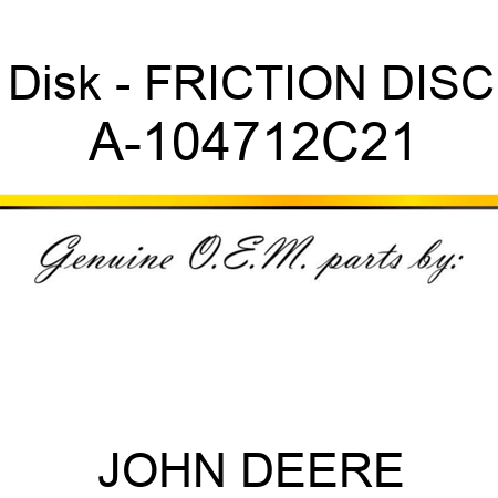 Disk - FRICTION DISC A-104712C21