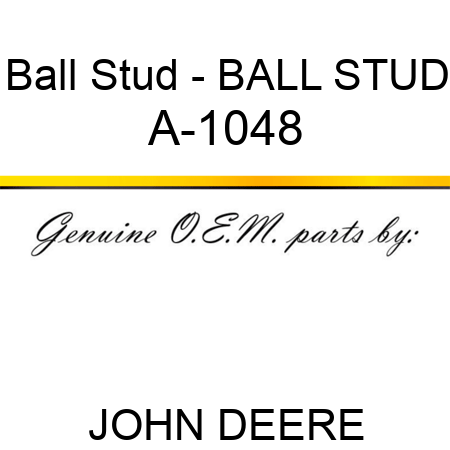 Ball Stud - BALL STUD A-1048