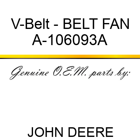 V-Belt - BELT, FAN A-106093A