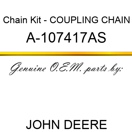 Chain Kit - COUPLING CHAIN A-107417AS