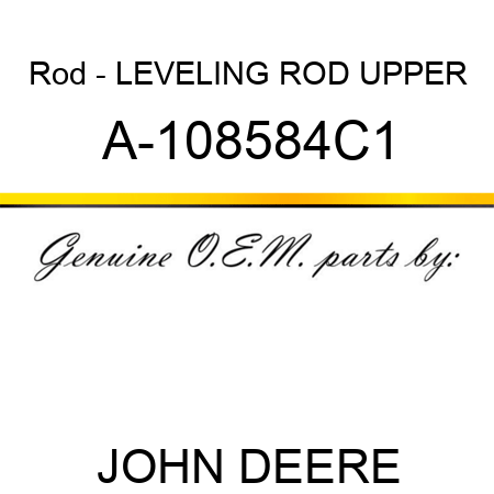 Rod - LEVELING ROD, UPPER A-108584C1