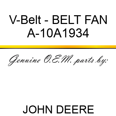 V-Belt - BELT, FAN A-10A1934