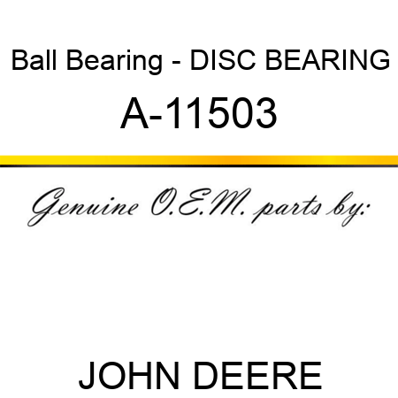 Ball Bearing - DISC BEARING A-11503