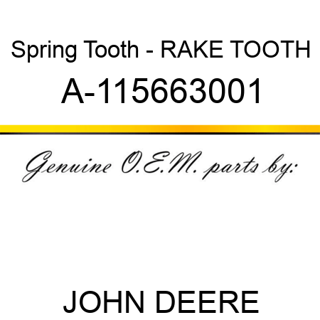 Spring Tooth - RAKE TOOTH A-115663001