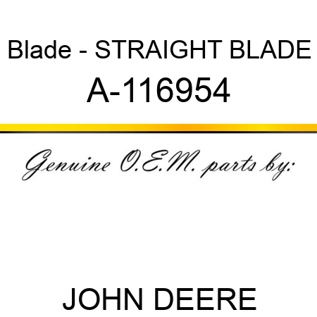 Blade - STRAIGHT BLADE A-116954