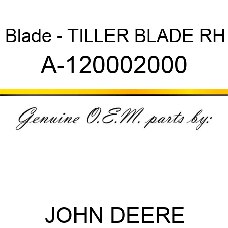 Blade - TILLER BLADE, RH A-120002000