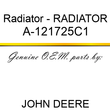 Radiator - RADIATOR A-121725C1