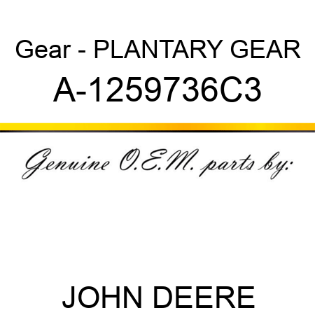 Gear - PLANTARY GEAR A-1259736C3