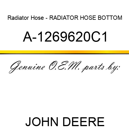 Radiator Hose - RADIATOR HOSE, BOTTOM A-1269620C1