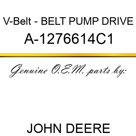 V-Belt - BELT, PUMP DRIVE A-1276614C1