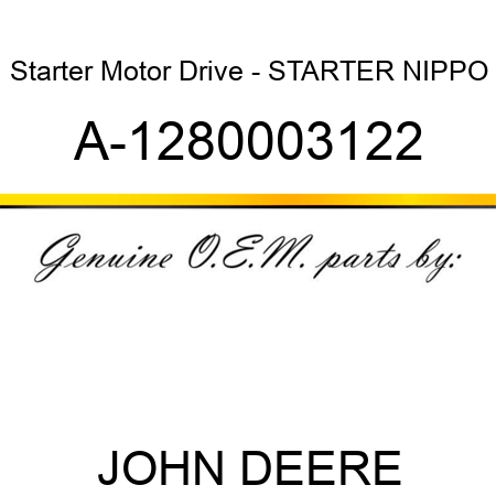 Starter Motor Drive - STARTER, NIPPO A-1280003122