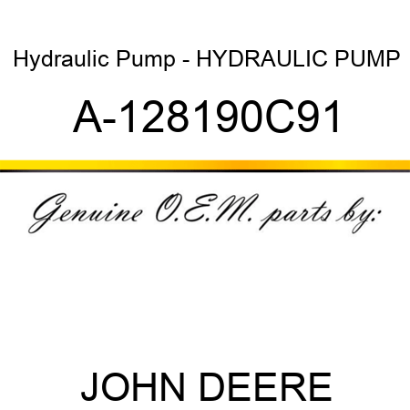 Hydraulic Pump - HYDRAULIC PUMP A-128190C91