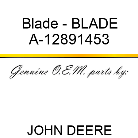 Blade - BLADE A-12891453