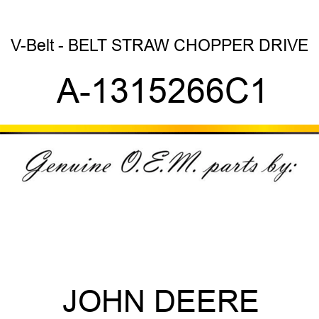 V-Belt - BELT, STRAW CHOPPER DRIVE A-1315266C1