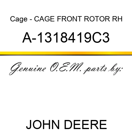Cage - CAGE, FRONT ROTOR RH A-1318419C3