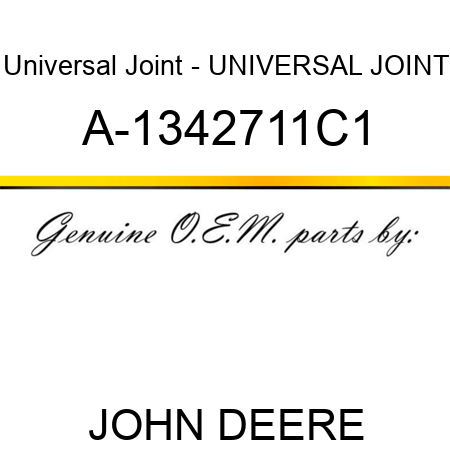 Universal Joint - UNIVERSAL JOINT A-1342711C1