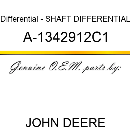 Differential - SHAFT, DIFFERENTIAL A-1342912C1