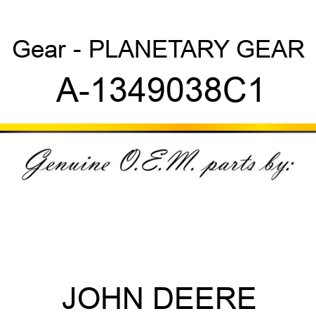 Gear - PLANETARY GEAR A-1349038C1
