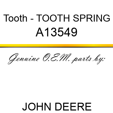 Tooth - TOOTH, SPRING A13549