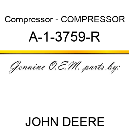 Compressor - COMPRESSOR A-1-3759-R