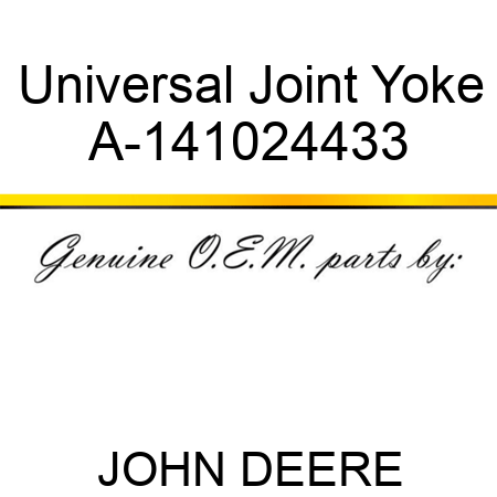 Universal Joint Yoke A-141024433